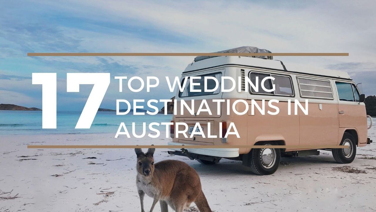17 Best Wedding Destinations in Australia
